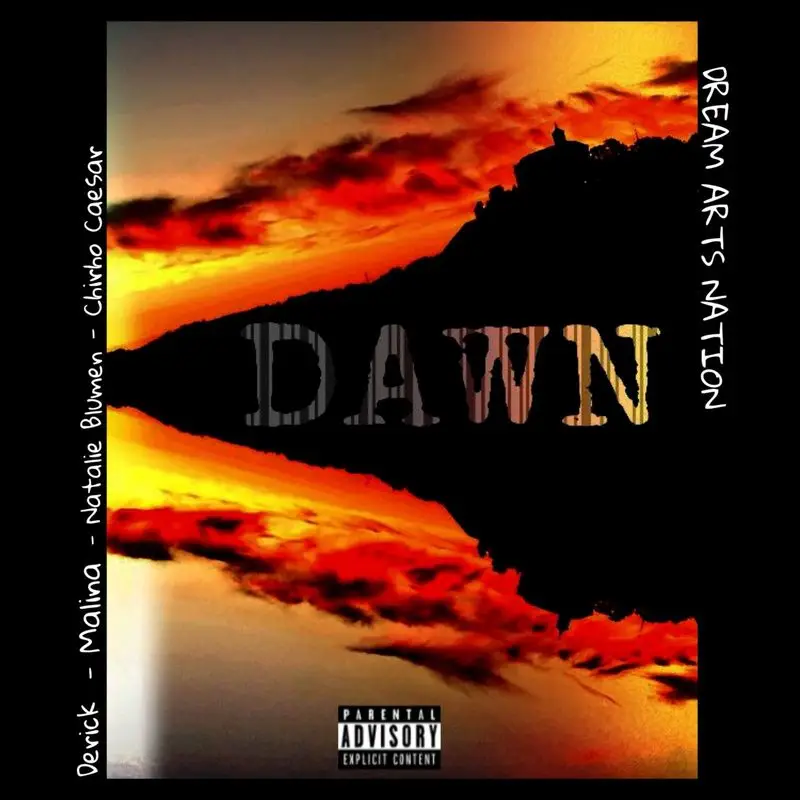 An album cover features a mirror image of an orange and yellow sunrise or sunset over a mountain silhouetted against the sky. The word "DAWN" is centered in large, textured text. Artist names, including Chirho Caesar, and "DREAM ARTS NATION" appear around the border.