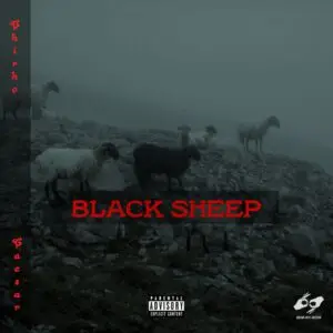 Album cover featuring a foggy, rocky hillside with a group of sheep, including a prominent black sheep in the center. The title "BLACK SHEEP" is displayed in bold red text, with the artists Chirho Caesar along the sides. Parental advisory label in the bottom corner.