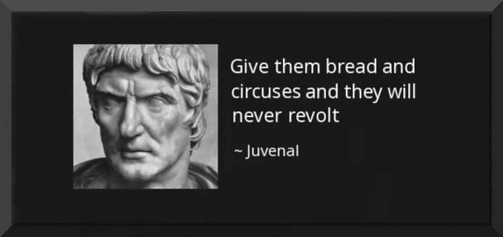 Bread and Circuses Quote by Juvenal